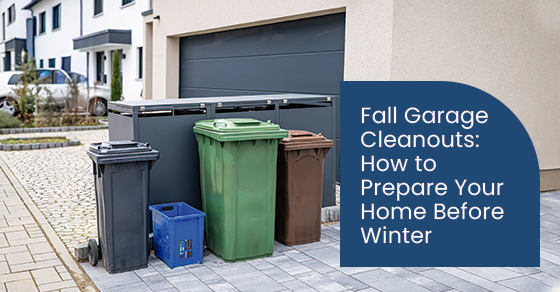 Fall Garage Cleanouts: How to Prepare Your Home Before Winter
